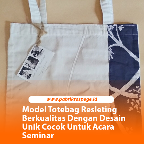 Model Totebag Resleting Berkualitas Dengan Desain Unik Cocok Untuk Acara Seminar