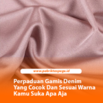 Perpaduan Gamis Denim Yang Cocok Dan Sesuai Warna Kamu Suka Apa Aja