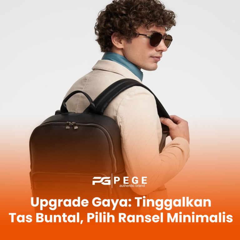 Upgrade Gaya Pria Dewasa: Tinggalkan Tas “Buntal”, Pilih Ransel Urban Minimalis
