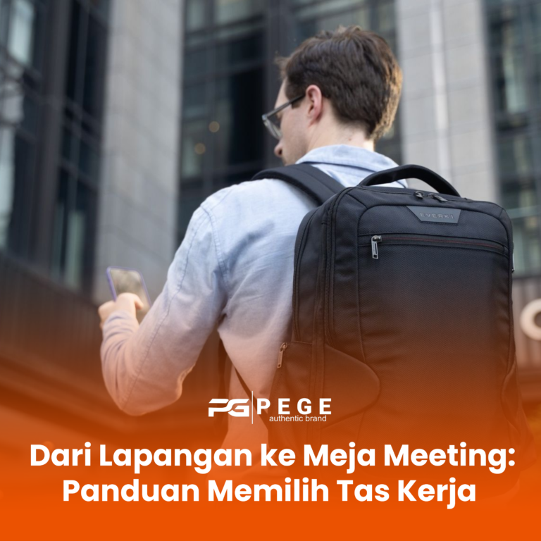Dari Lapangan ke Meja Meeting: Panduan Memilih Tas Kerja Lapangan yang Tangguh dan Tetap Formal