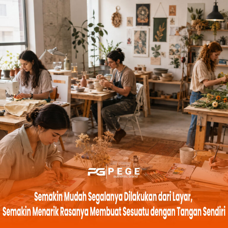 Semakin Mudah Segalanya Dilakukan dari Layar, Semakin Menarik Rasanya Membuat Sesuatu dengan Tangan Sendiri
