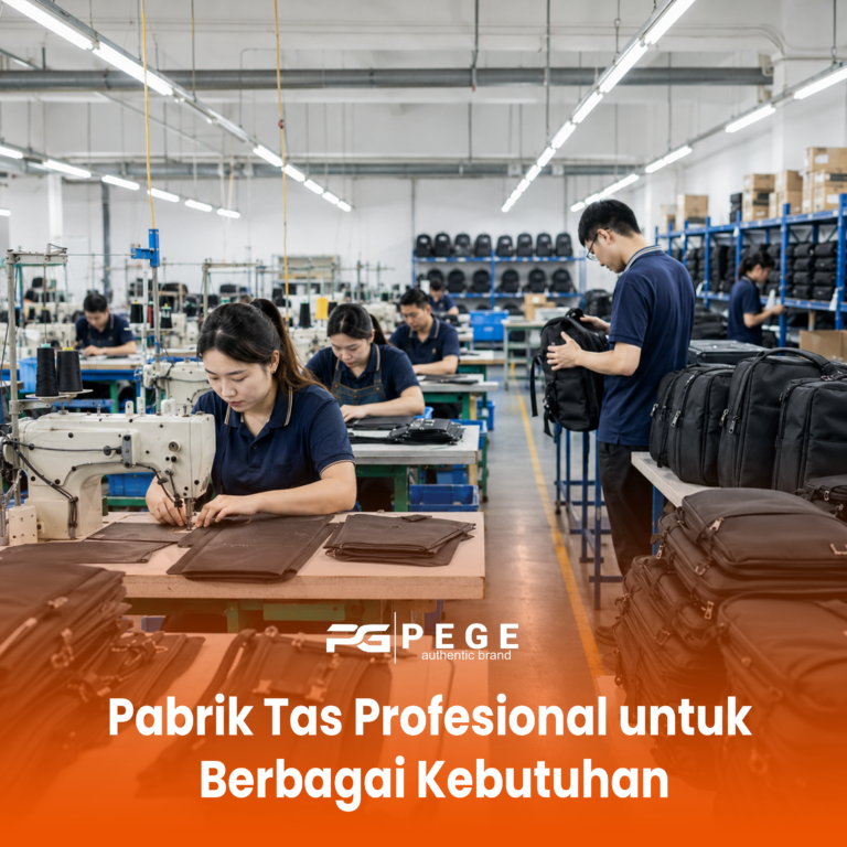 Pabrik Tas Profesional untuk Berbagai Kebutuhan: Solusi Praktis untuk Bisnis dan Instansi